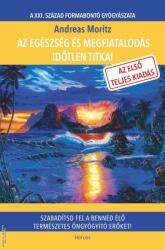 Az egészség és megfiatalodás időtlen titkai - TELJES KIADÁS - A XXI. század formabontó gyógyászata - Szabadítsd fel a benned élő természetes öngyógyító erőket! KAPHATÓ, RENDELHETŐ! (ISBN: 9787270010496)