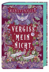 Vergissmeinnicht - Was die Welt zusammenhält - Kerstin Gier, Eva Schöffmann-Davidov (ISBN: 9783949465192)