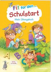 Fit für den Schulstart. Mein Übungsbuch (ISBN: 9783788624231)