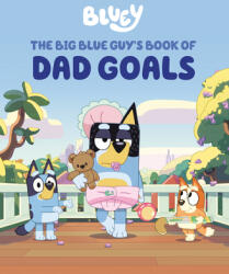 BLUEY BIG BLUE GUYS BK OF DAD GOALS - PENGUIN YOUNG READERS LICENSES (2025)