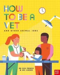 How to Be a Vet and Other Animal Jobs (ISBN: 9781788006972)
