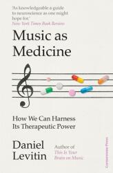 Music as Medicine (ISBN: 9781529900118)