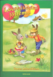 Locsolkodni jöttem - Húsvéti kifestő §H M (ISBN: 9789635904983)