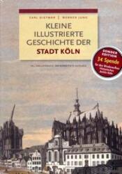 Kleine illustrierte Geschichte der Stadt Köln (ISBN: 9783761622261)