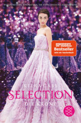 Selection - Die Krone (ISBN: 9783733502652)