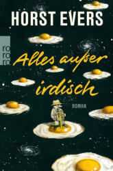 Alles außer irdisch (ISBN: 9783499271144)
