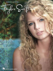 Taylor Swift Songbook PVG - Taylor Swift (ISBN: 9781423446590)