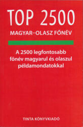 Top 2500 magyar-olasz főnév (ISBN: 9789634094609)