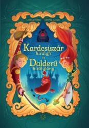 Kardcsiszár királyfi és Dalderű királylány (2024)