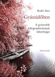 Gyászidőben - A gyászolók lelkigondozásának lehetőségei (ISBN: 9789635582198)