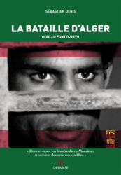 La Bataille d'Alger - Denis (2025)