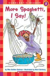 More Spaghetti, I Say! (ISBN: 9780590457835)
