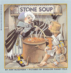 Stone Soup - Ann McGovern, Ey Pels, Winslow Pels (ISBN: 9780590416023)