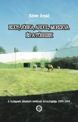 Eddy, Jóska, Abdul, Moszkva és a többiek (2025)