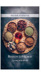 Bennem élő álmod (ISBN: 9786156094414)