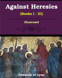 Against Heresies (ISBN: 9781034175957)