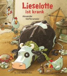 Lieselotte ist krank (Mini-Ausgabe) - Alexander Steffensmeier (ISBN: 9783737354769)