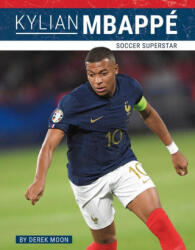 Kylian Mbappé - Derek Moon (ISBN: 9781634949668)
