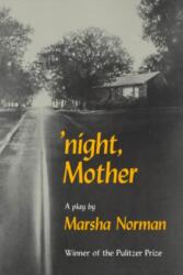 Night, MA - Marsha Norman (ISBN: 9780374521387)
