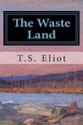 Waste Land - T S Eliot (ISBN: 9781501026881)