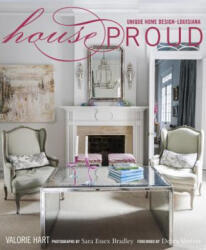 House Proud - Valorie Hart (ISBN: 9780988174535)