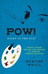 Pow! Right in the Eye! (2022)