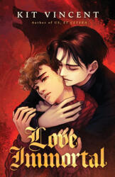 Love Immortal - Kit Vincent (ISBN: 9781959052135)