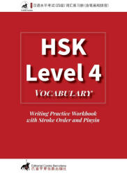HSK 4 Vocabulary Writing Practice Workbook with Stroke Order and Pinyin - ComteBarcelona (ISBN: 9788412731958)
