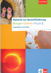Heinz Joachim Ciprina, Tatjana Dingeldein, Götz Godowski, Hermann Gora, Michael Hänsel, Victoria Hollmann, Michael Maiworm, Georgios Mpouras: Material zur Sprachförderung Biologie Chemie Physik 2 Arbeitsblätter mit CD-ROM | Klasse 7-10 (ISBN: 978312068633