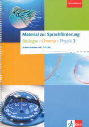 Heinz Joachim Ciprina, Tatjana Dingeldein, Götz Godowski, Hermann Gora, Michael Maiworm, Georgios Mpouras, Sabine Mälzer: Material zur Sprachförderung Biologie - Chemie - Physik 3 Arbeitsblätter mit CD-ROM | Klasse 7-10 (ISBN: 9783120686347)