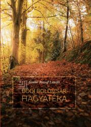 Bódi Boldizsár hagyatéka (2024)