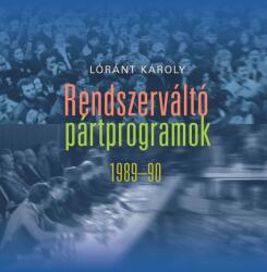 Rendszerváltó pártprogramok (2024)