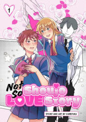 Not So Shoujo Love Story, Vol. 1 (ISBN: 9781974747221)