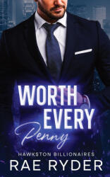 Worth Every Penny - Rae Ryder (ISBN: 9781915286048)