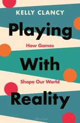 Playing with Reality (ISBN: 9780241545508)