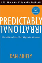 Predictably Irrational - Dan Ariely (2009)