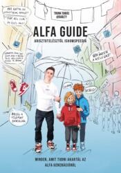 Alfa Guide - Minden, amit tudni akartál az alfa generációról (2024)