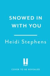 Snowed In with You (ISBN: 9781035413553)
