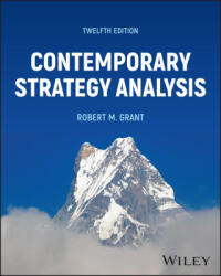 Contemporary Strategy Analysis - Grant, Robert M. (ISBN: 9781394251599)