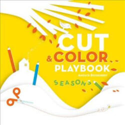 Cut and Colour Playbook: Seasons - Anouck Boisrobert (ISBN: 9781782403159)