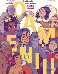 Oamenii! O Calatorie De-A Lungul Evolutiei Omenirii (ISBN: 9789734742004)