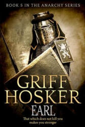 Griff Hosker - Earl - Griff Hosker (ISBN: 9781986068703)