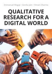 Qualitative Research for a Digital World - Mogaji, Varsha Jain (ISBN: 9781529621518)