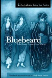 Bluebeard Tales From Around the World - Heidi Anne Heiner (ISBN: 9781461127499)