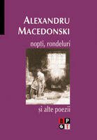 Nopti, rondeluri si alte poezii (ISBN: 9789732108208)