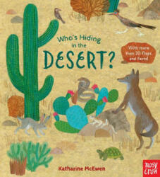 Who's Hiding in the Desert? - Katharine Mcewen (ISBN: 9781536217247)