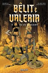 BELIT & VALERIA - SWORDS VS SORCERY (ISBN: 9781684970988)
