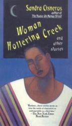 Woman Hollering Creek and Other Stories - Sandra Cisneros (1992)