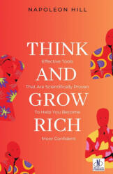 Think and Grow Rich by Napoleon Hill - Napoleon Hill (ISBN: 9789361449161)