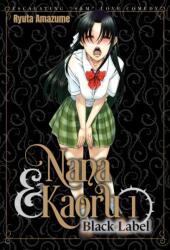 Nana & Kaoru: Black Label, Volume 1 (ISBN: 9781634425292)